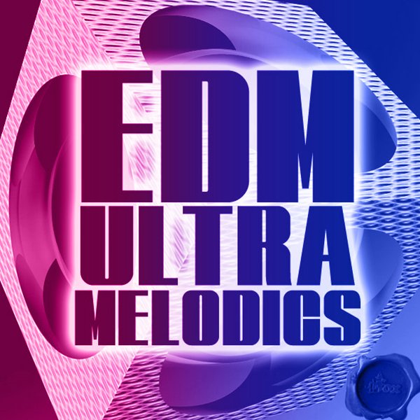 EDM-ULTRA-MELODICS