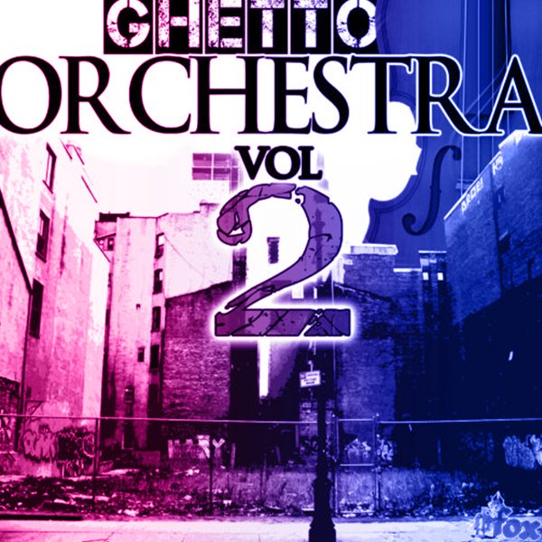 GHETTO-ORCHESTRA-vol.2