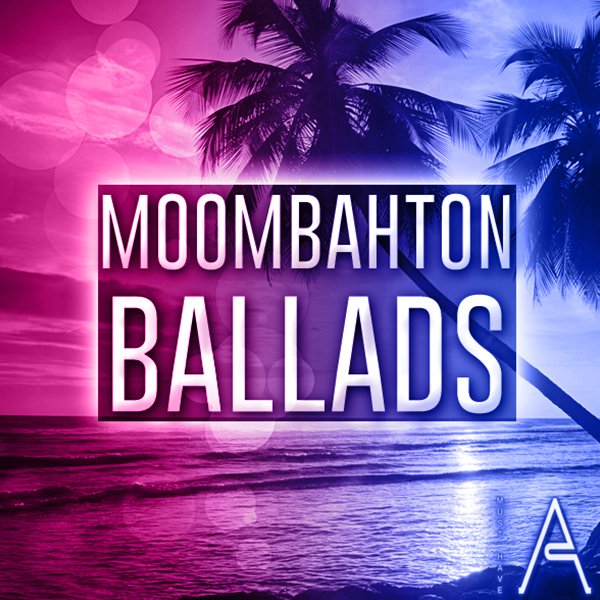 MUST-HAVE-AUDIO-MOOMBAHTON-BALLADS