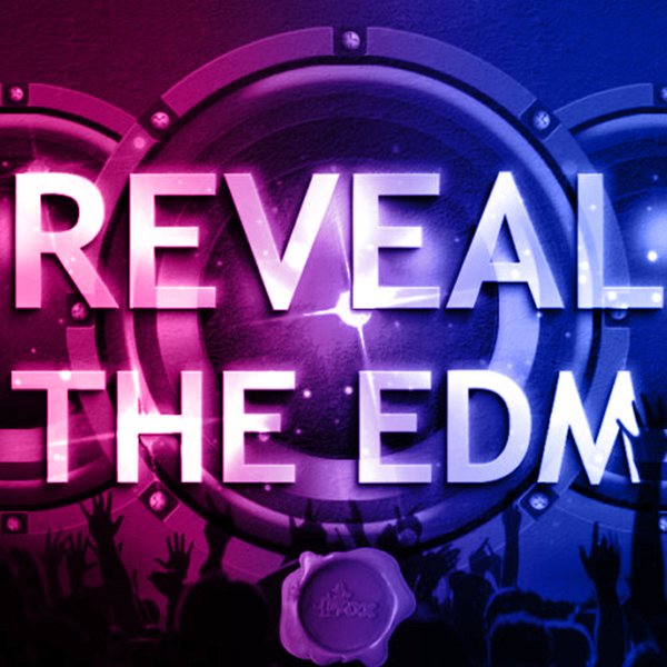 REVEAL-THE-EDM