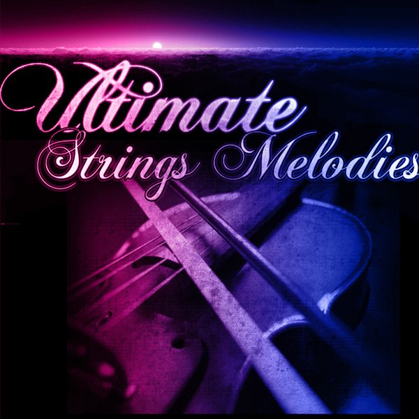 ULTIMATE-STRINGS-MELODIES