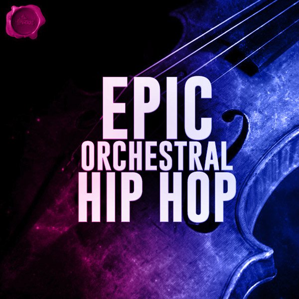 EPIC ORCHESTRAL HIP HOP