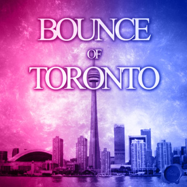 BOUNCE-OF-TORONTO