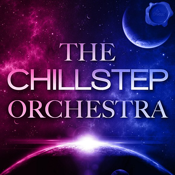 ChillstepOrchestra
