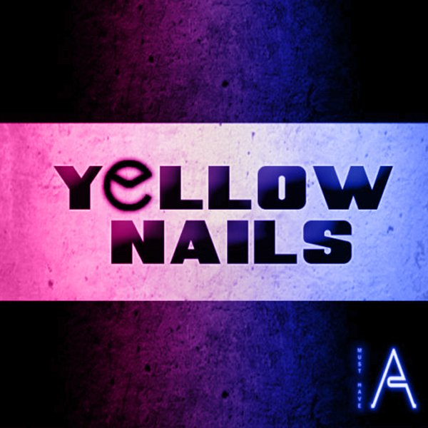MUST-HAVE-AUDIO-YELLOW-NAILS-