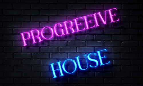 PROGRESSIVE HOUSE