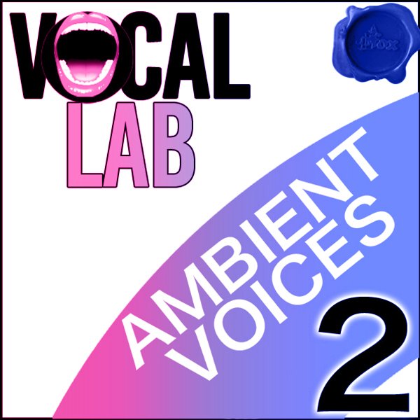 VOCAL-LAB-AMBIENT-VOICES-2