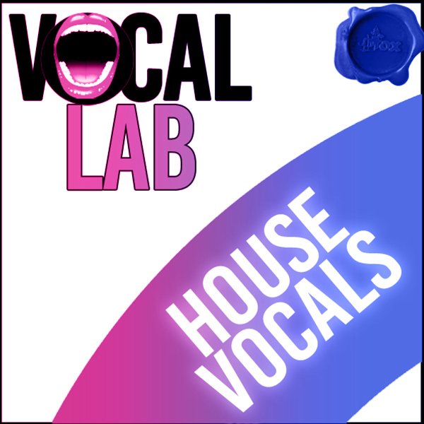 VOCAL-LAB-HOUSE-VOCALS